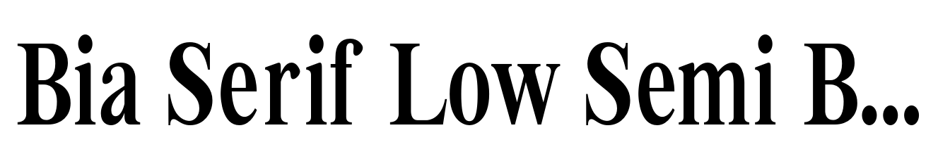 Bia Serif Low Semi Bold Condensed